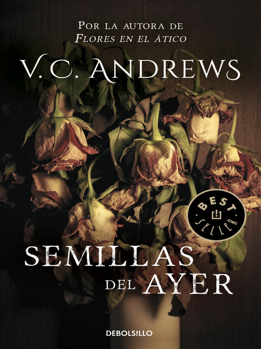 Detalles del título Semillas del ayer de V.C. Andrews - Disponible